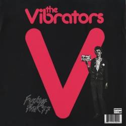 The Vibrators : Fucking Punk '77